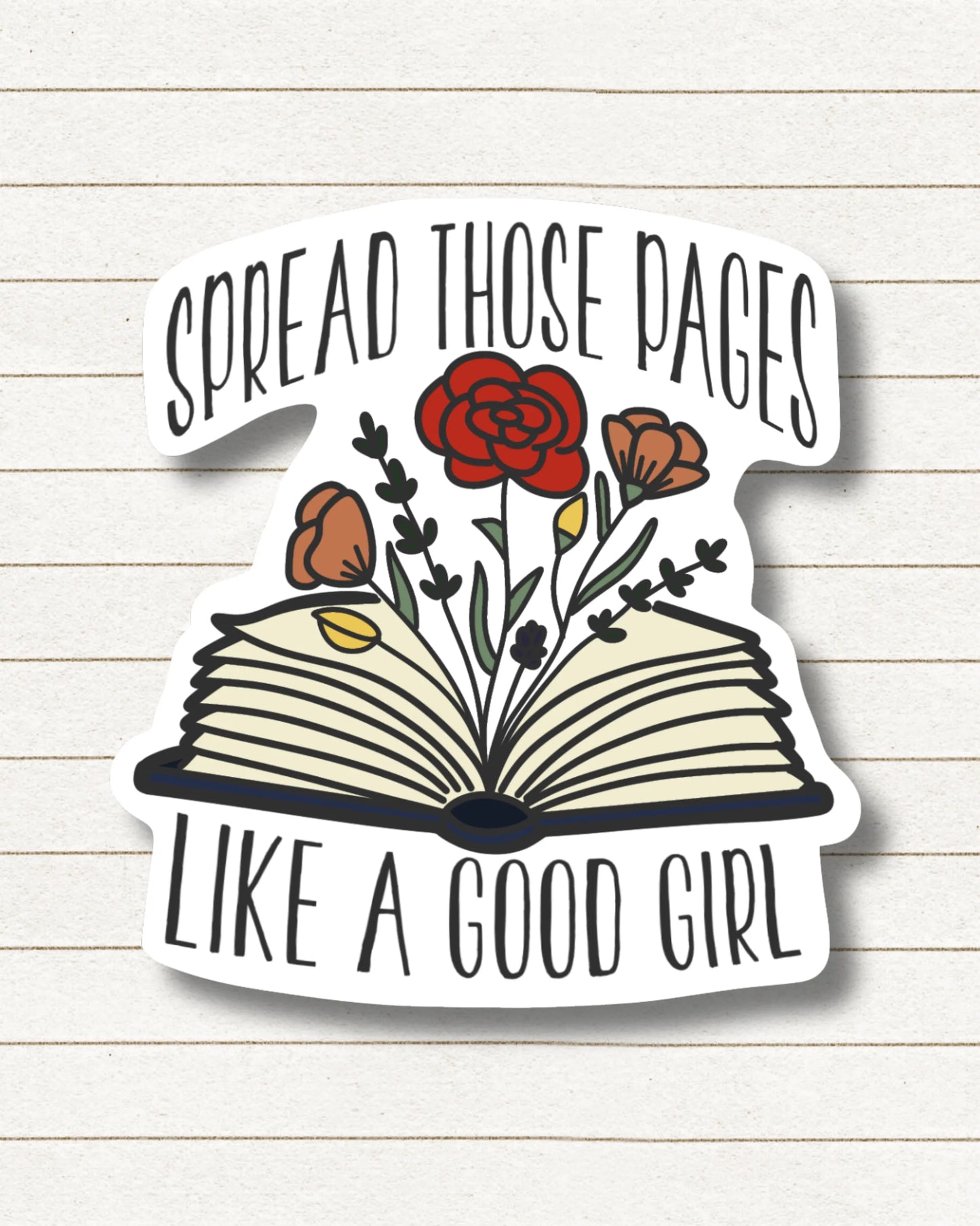 Spread Those Pages Like A Good Girl, Book Besties Bookstore