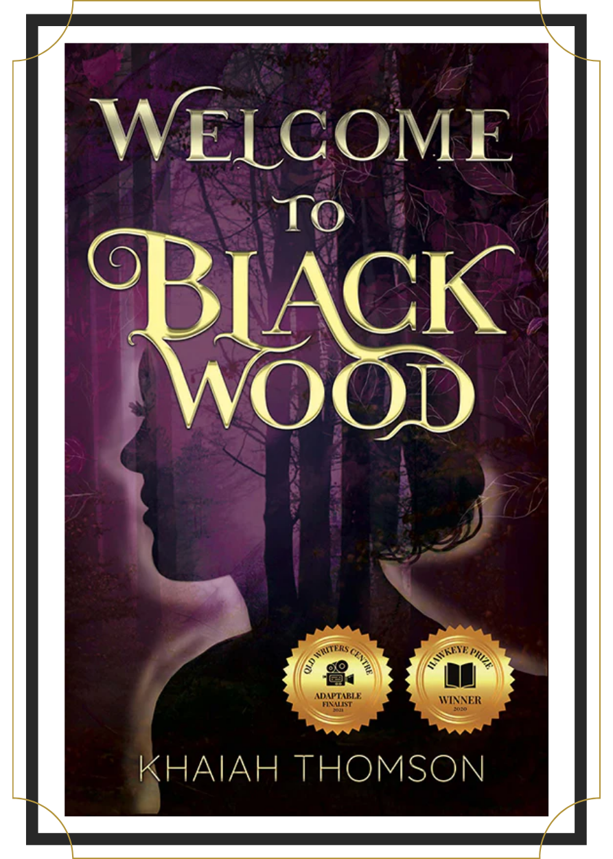 Welcome to Blackwood by Khaiah Thomson, Book Besties Bookstore