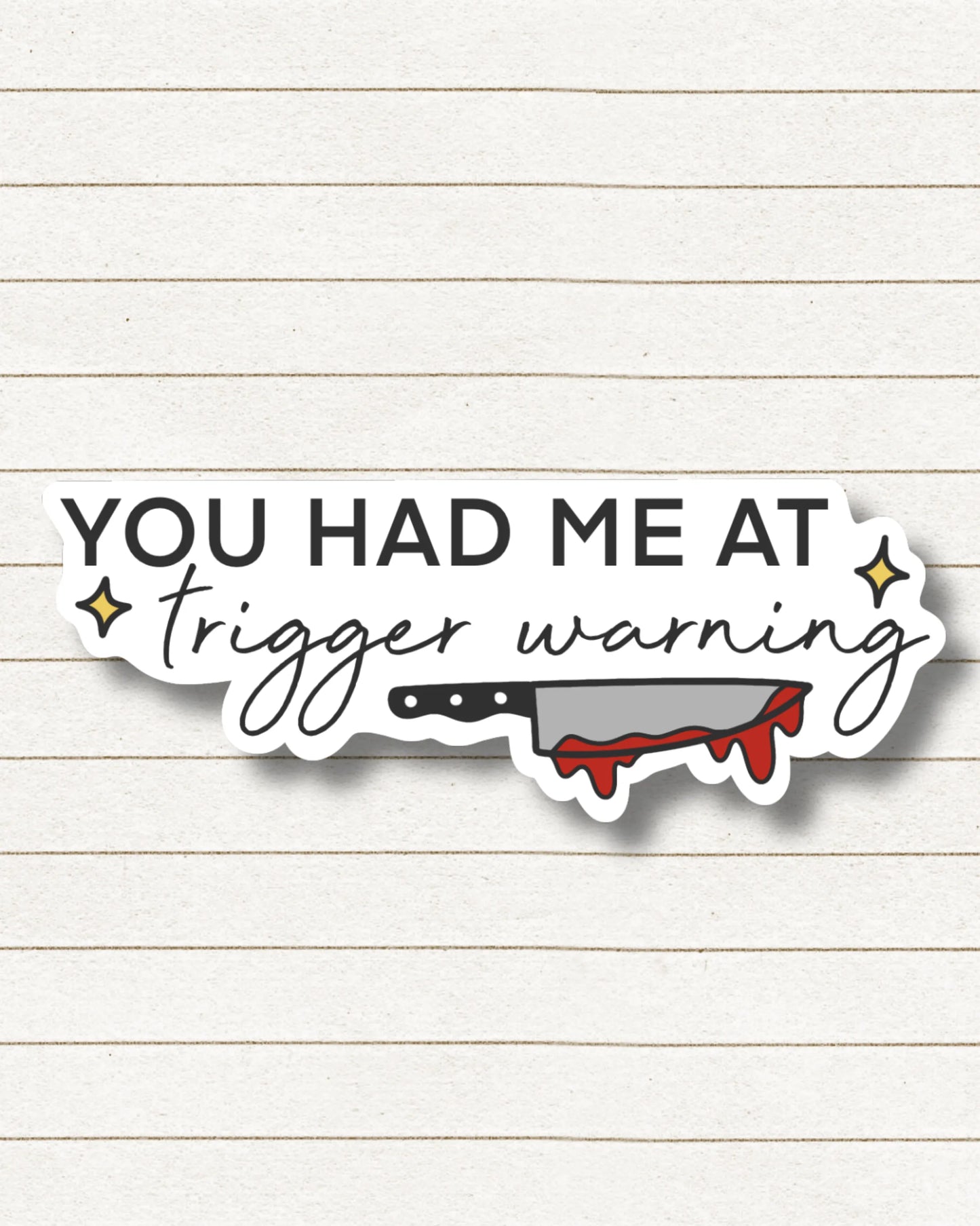 You Had Me At Trigger Warning, Book Besties Bookstore