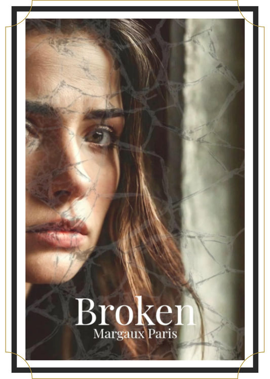 Broken (Book 1) by Margaux Paris, Book Besties Bookstore
