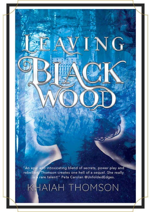 Leaving Blackwood by Khaiah Thomson, Book Besties Bookstore