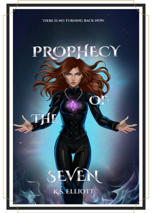 Prophecy of the Seven by K.S. Elliott, Book Besties Bookstore