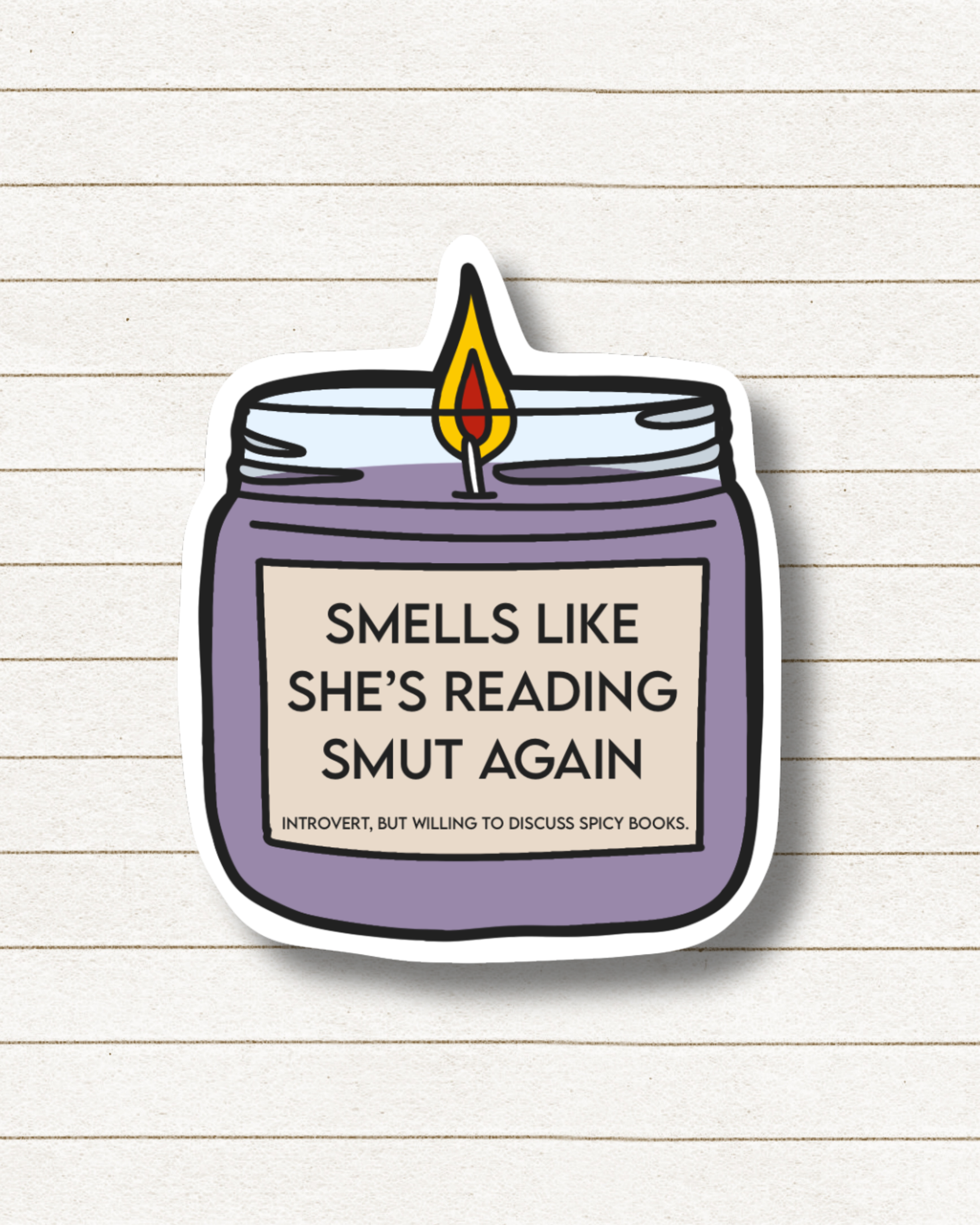 Smells Like She’s Reading Smut Again, Book Besties Bookstore