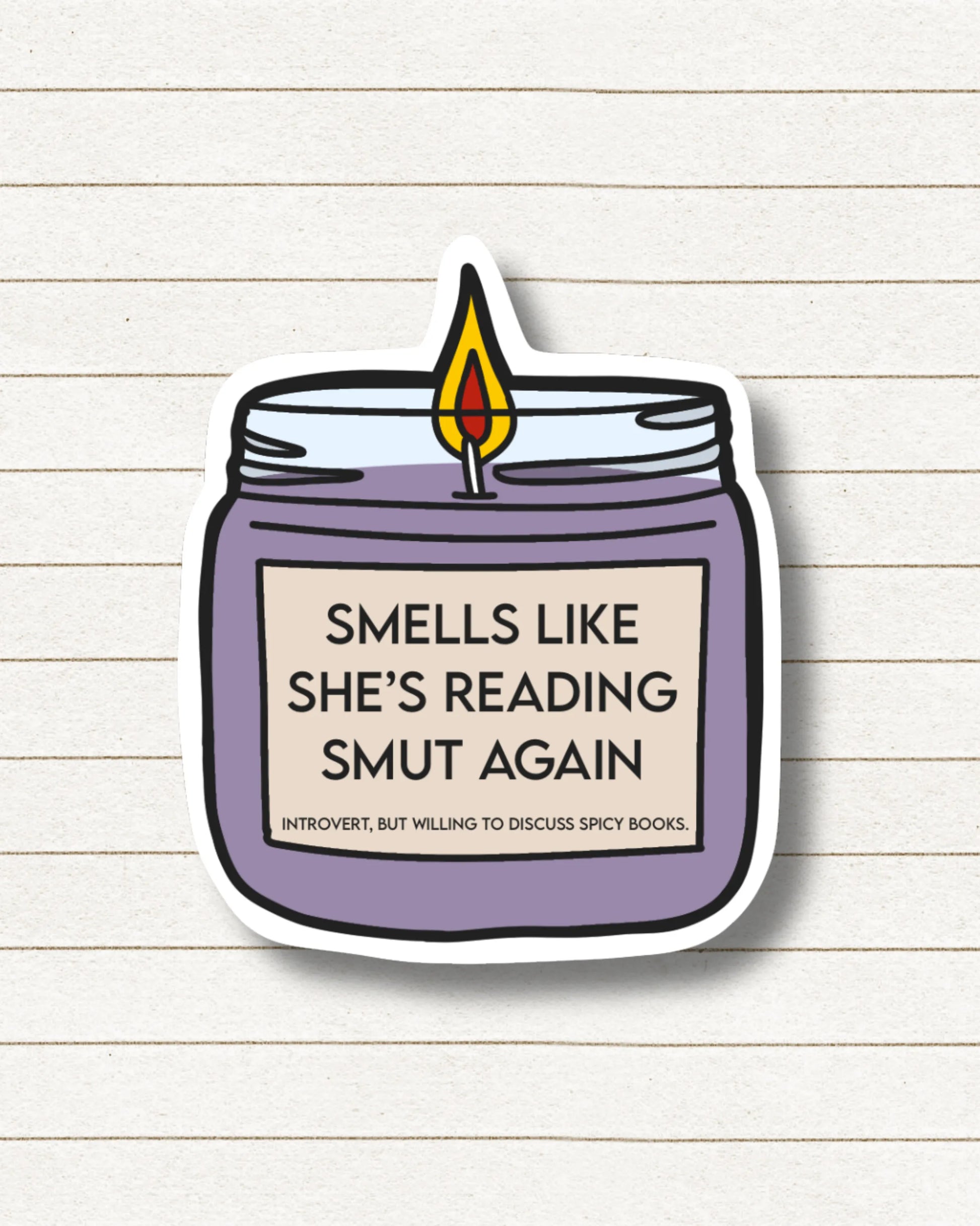 Smells Like She’s Reading Smut Again, Book Besties Bookstore