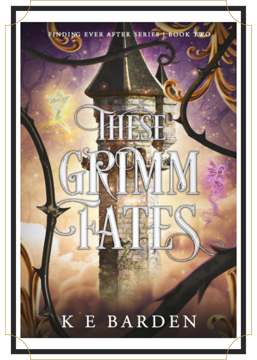 These Grimm Fates by K E Bardon, Book Besties Bookstore
