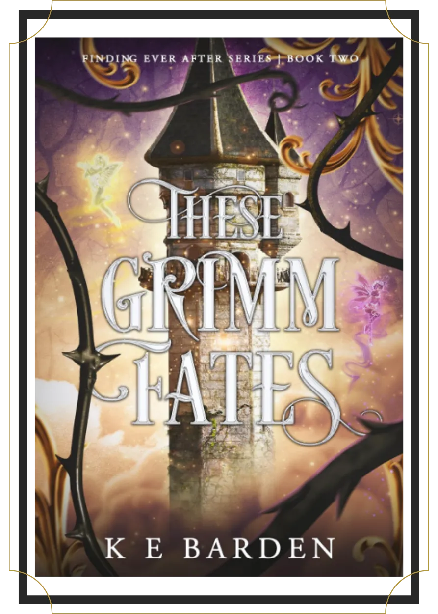 These Grimm Fates by K E Bardon, Book Besties Bookstore