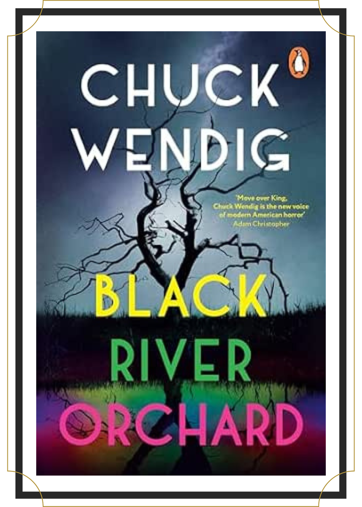 Black River Orchard by Chuck Wendig